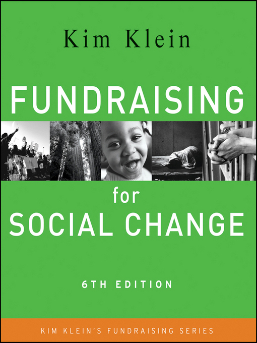 Title details for Fundraising for Social Change by Kim Klein - Available